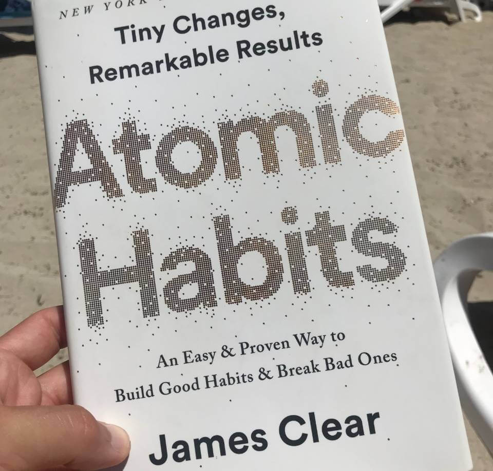 How to Build Good Habits that Actually Stick (Book Review: Atomic