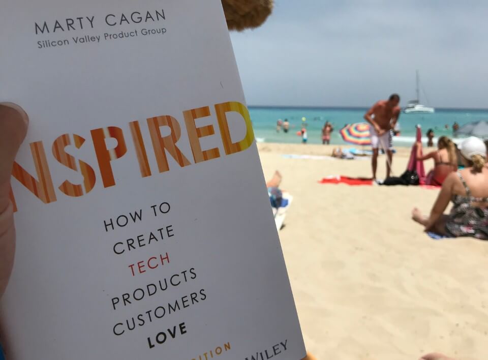 Inspired: How to Create Tech Products Customers Love by Marty Cagan.